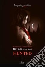 Hunted: La Casa della Notte [vol. 5]. E-book. Formato EPUB ebook