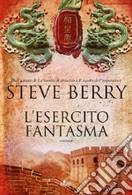 L'esercito fantasma: Un'avventura di Cotton Malone. E-book. Formato EPUB ebook