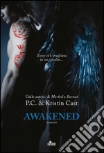 Awakened: La Casa della Notte [vol. 8]. E-book. Formato EPUB ebook