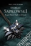 Il guardiano degli innocenti: The Witcher 1. E-book. Formato EPUB ebook di Andrzej Sapkowski