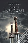 La spada del destino: The Witcher 2. E-book. Formato EPUB ebook