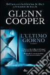 L'ultimo giorno. E-book. Formato PDF ebook