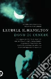 Dono di cenere: Un'avventura di Anita Blake. E-book. Formato EPUB ebook di Laurell K. Hamilton