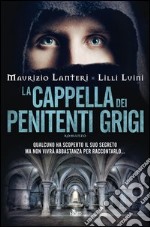 La cappella dei penitenti grigi. E-book. Formato PDF ebook