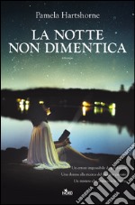 La notte non dimentica. E-book. Formato EPUB ebook