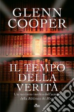 Il tempo della verità. E-book. Formato PDF ebook