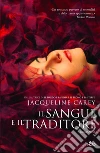 Il sangue e il traditore. E-book. Formato EPUB ebook