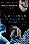 Gabriel's Rapture - Redenzione e tormento. E-book. Formato PDF ebook di Sylvain Reynard