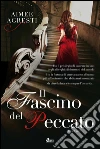 Il fascino del peccato. E-book. Formato EPUB ebook di Aimee Agresti