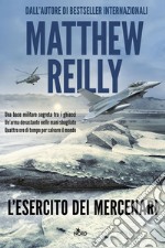 L'esercito dei mercenari. E-book. Formato EPUB ebook