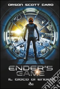 Ender's Game: Il gioco di Ender. E-book. Formato EPUB ebook di Orson Scott Card