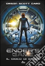 Ender's Game: Il gioco di Ender. E-book. Formato EPUB ebook