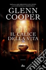 Il calice della vita. E-book. Formato EPUB ebook