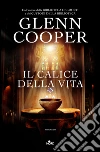 Il calice della vita. E-book. Formato PDF ebook