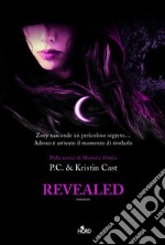 Revealed: La Casa della Notte [vol. 11]. E-book. Formato EPUB ebook