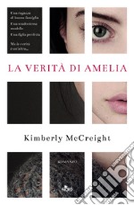 La verità di Amelia. E-book. Formato EPUB ebook