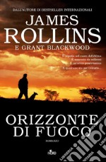 Orizzonte di fuoco. E-book. Formato EPUB ebook