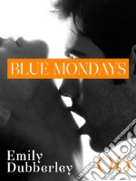 Blue Mondays - 6. E-book. Formato EPUB ebook