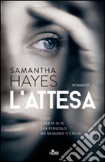 L'attesa. E-book. Formato EPUB ebook