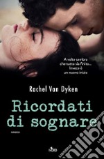 Ricordati di sognare: (Ruin vol. 1). E-book. Formato PDF ebook