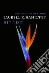 Hit list: Un'avventura di Anita Blake. E-book. Formato EPUB ebook di Laurell K. Hamilton