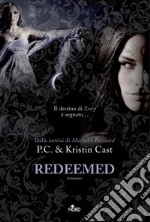 Redeemed: La Casa della Notte [vol. 13]. E-book. Formato EPUB ebook