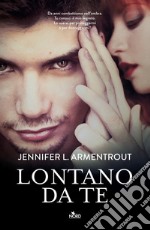 Lontano da te: Wicked 1. E-book. Formato PDF