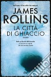 La città di ghiaccio. E-book. Formato PDF ebook