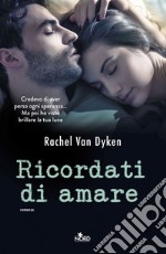 Ricordati di amare: (Ruin vol. 2). E-book. Formato EPUB ebook