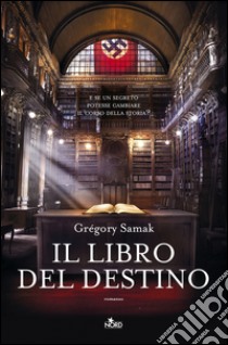 Il libro del destino. E-book. Formato PDF ebook di Gregory Samak