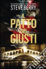 Il patto dei giusti: Un'avventura di Cotton Malone. E-book. Formato EPUB ebook