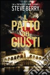 Il patto dei giusti: Un'avventura di Cotton Malone. E-book. Formato EPUB ebook