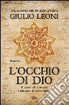 L'Occhio di Dio. E-book. Formato PDF ebook di Giulio Leoni