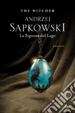 La Signora del Lago: The Witcher 7. E-book. Formato EPUB ebook