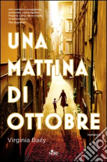 Una mattina di ottobre. E-book. Formato EPUB ebook di Virginia Baily