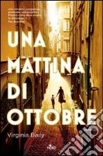 Una mattina di ottobre. E-book. Formato EPUB ebook