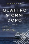 Quattro giorni dopo. E-book. Formato EPUB ebook