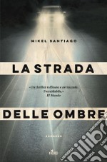 La strada delle ombre. E-book. Formato EPUB ebook