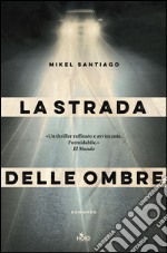 La strada delle ombre. E-book. Formato PDF ebook