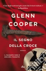 Il segno della croce: Le avventure di Cal Donovan. E-book. Formato EPUB ebook