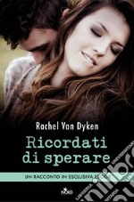 Ricordati di sperare. E-book. Formato EPUB ebook