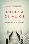 L'isola di Alice. E-book. Formato EPUB ebook