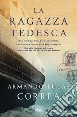 La ragazza tedesca. E-book. Formato EPUB