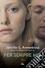 Per sempre mia. E-book. Formato EPUB