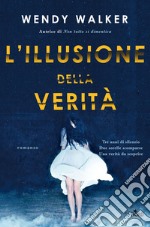 L'illusione della verità. E-book. Formato EPUB ebook