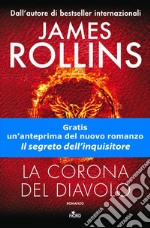 La corona del diavolo: Un'avventura della Sigma Force. E-book. Formato EPUB ebook