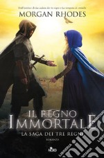 Il regno immortale. E-book. Formato EPUB