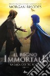 Il regno immortale. E-book. Formato EPUB ebook