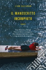 Il manoscritto incompiuto. E-book. Formato EPUB ebook