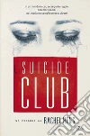 Suicide Club. E-book. Formato EPUB ebook di Rachel Heng